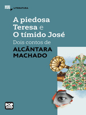 cover image of A piedosa Teresa e O tímido José
